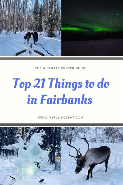 Top 21 Things To Do In Fairbanks The Ultimate Winter Guide Fairbanks