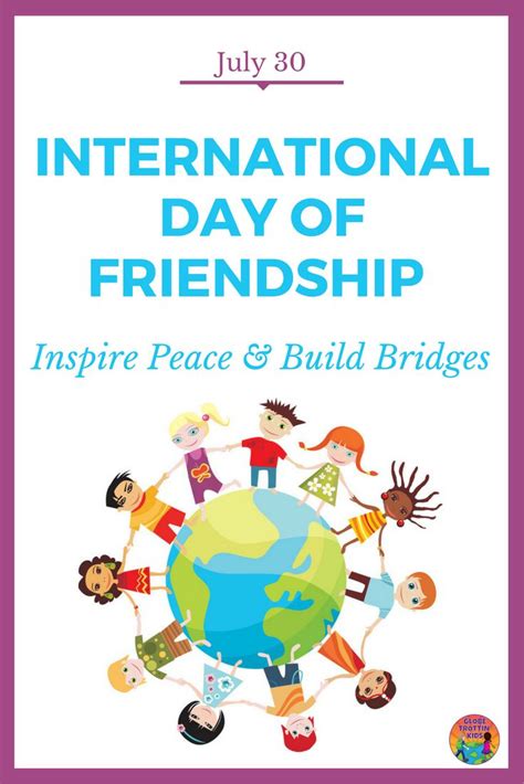 International Day Of Friendship Globe Trottin Kids International