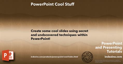 powerpoint cool stuff