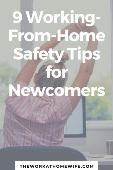 9 Working From Home Safety Tips For Newcomers