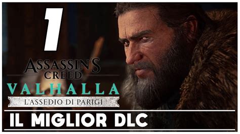 L Assedio Di Parigi Dlc Assassin S Creed Valhalla Gameplay Ita 1