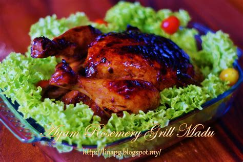 Ayam Rosemery Grill Madu Enak Dan Mudah Teratak Mutiara Kasih