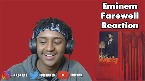 Eminem Farewell First Time Reaction Youtube