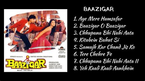 Baazigar Full Album Jukebox Shah Rukh Khan Kajol And Shilpa Shetty
