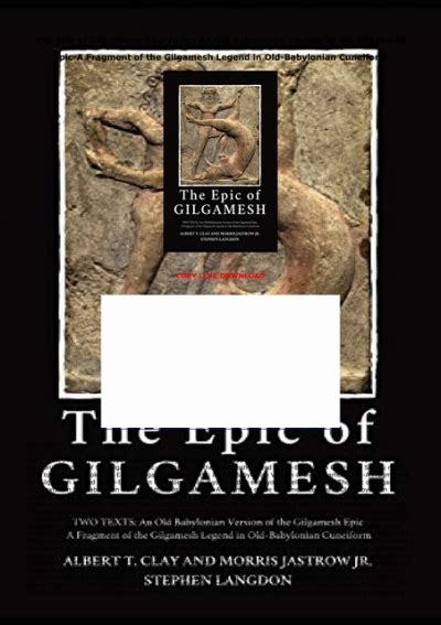 Full Download Pdf The Epic Of Gilgamesh Two Texts An Old Babylonian