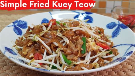 In particular this wide rice noodle dish (kway teow goreng) with chicken and mixed greens really impressed me. Simple Fried Kuey Teow / Kuey Teow Goreng (No Meat/ Prawns ...