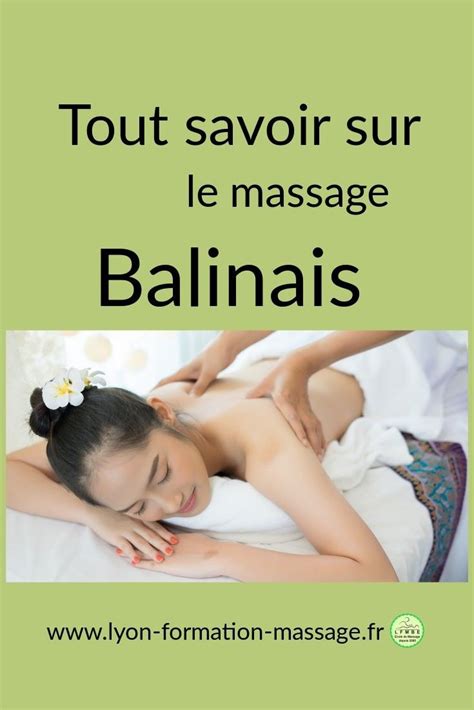 Tout Savoir Sur Le Massage Balinais Formation Massage Massage
