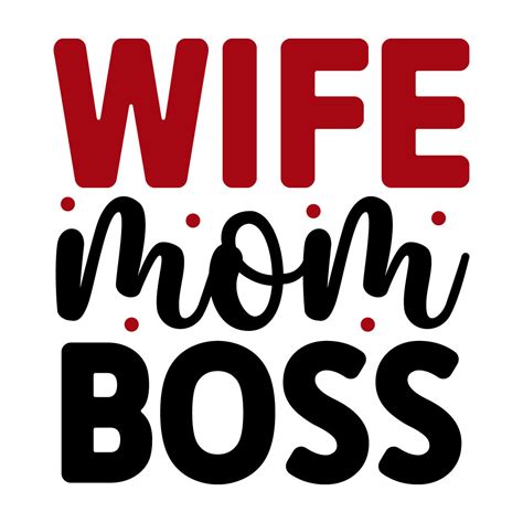 Wife Mom Boss Svg Design Masterbundles