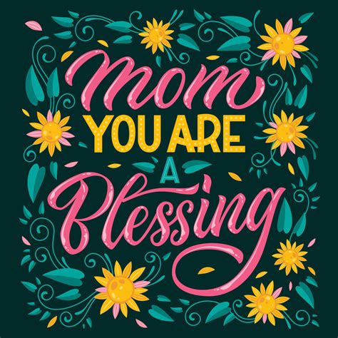 Mom You Are A Blessing Typography And Flowers 1220358 Vector Art At