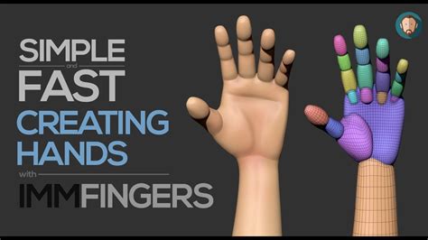 Simple And Fast Creating Hands In Zbrush With Imm Fingers Youtube