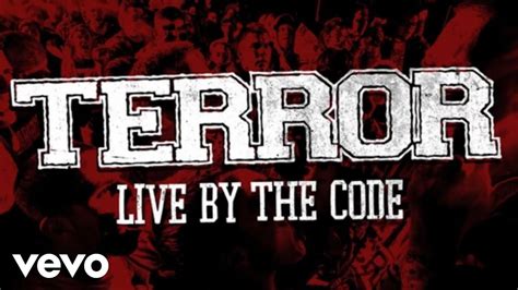 Terror Live By The Code Audio Youtube