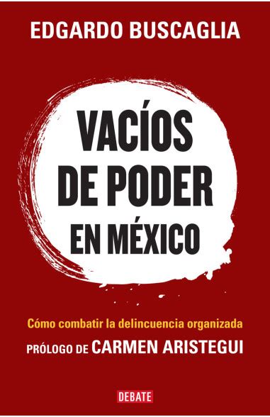 Vacíos De Poder En México Penguin Libros