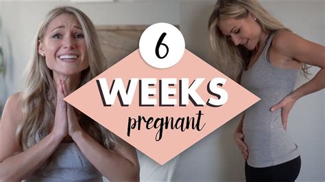 6 Weeks Pregnant My Symptoms Emotions And Belly Shot Youtube