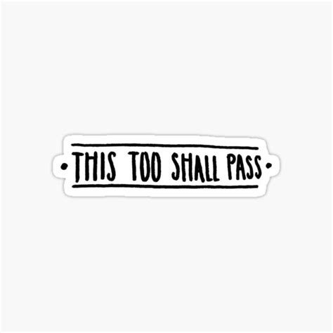 This Too Shall Pass Sticker By Maddy Sylvester Redbubble