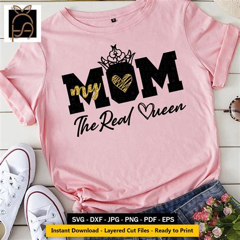 My Mom Svg Queen Mom Svg Real Queen Svg Best Mama Svg Real Etsy