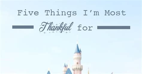 Five Things Im Most Thankful For This Year ~ The Sweetest