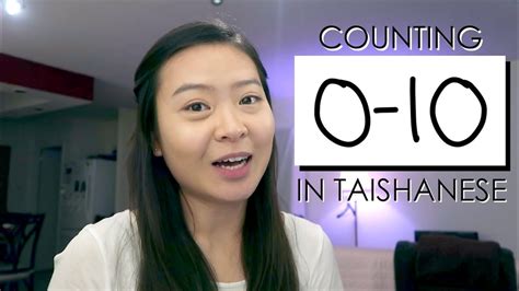 Taishanese Numbers Counting 0 10 Youtube