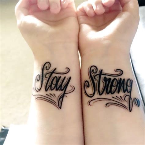 Stay Strong Wrist Tattoo Idea Strong Tattoos Tattoo Writing Styles