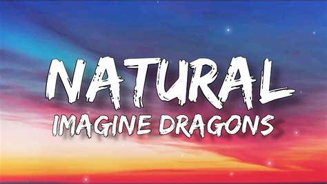 Natural Lyrics Imagine Dragons Youtube