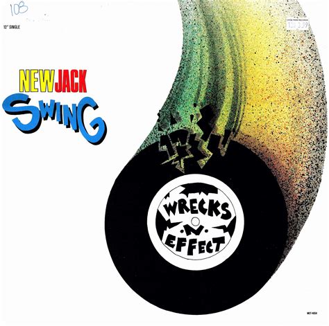 I Wanna Be A New Jack Wrecks N Effect New Jack Swing Single 1989