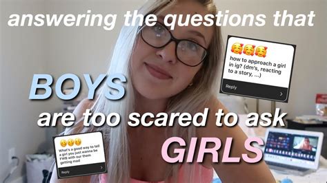Answering Questions That Guys Are Too Afraid To Ask Girls Youtube