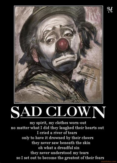 Sad Clown Quotes Quotesgram
