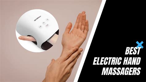 The Best Hand Massager For Carpal Tunnel Arthritis And Neuropathy