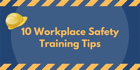 10 Workplace Safety Training Tips Knowledgecity