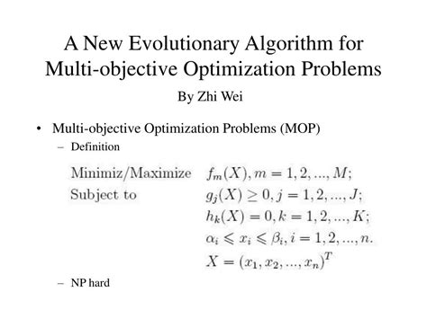 Ppt A New Evolutionary Algorithm For Multi Objective Optimization