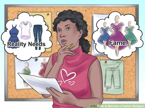 Even i am 15 and i want to pursue fashion designing too. How to Become a Fashion Designer: 14 Steps (with Pictures)