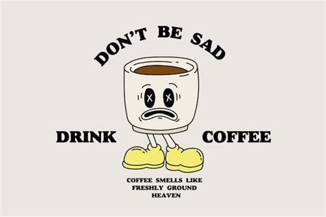 Premium Vector A Cartoon Of A Cup Of Coffee With A Sad Face