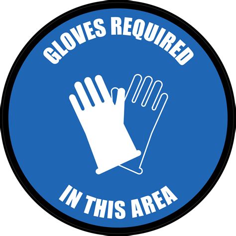 Gloves Required In This Area Floor Sign