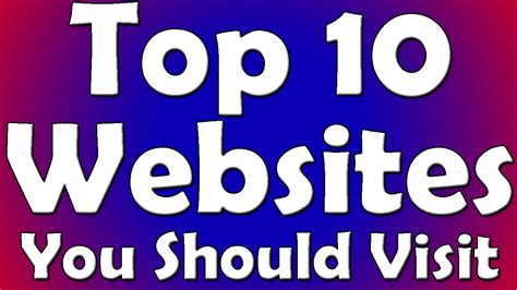 top 10 websites you shouldn t visit youtube