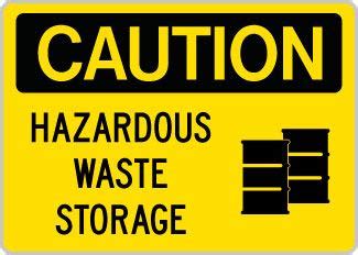 Osha Safety Sign Caution Hazardous Waste Storage Symchem