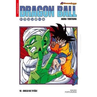 Coming to the tournaments conclusion the fighters left are goku, piccolo and shen. Dragon Ball Vol. 16 - Akira Toriyama - Compra Livros na Fnac.pt