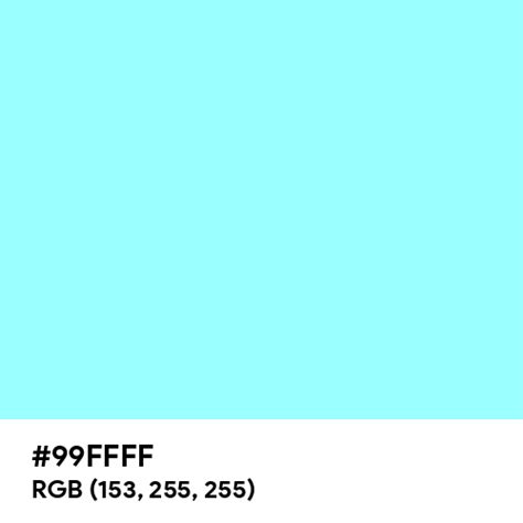 Ice Blue Color Hex Code Is 99ffff