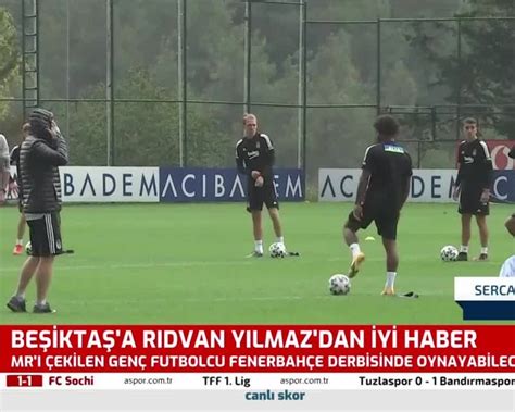 #43599837 entry adresi şikayet et. Beşiktaş'a iyi haber geldi! Rıdvan Yılmaz Fenerbahçe'ye ...