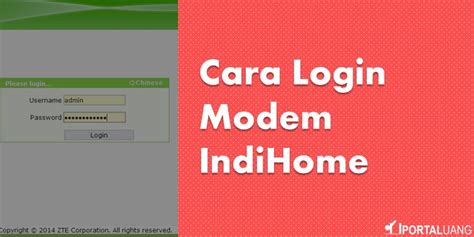 Username dan password modem indihome terbaru zte f609. 8 Cara Login Modem IndiHome Sebagai Admin (2021)