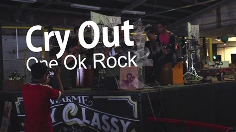See more of 35xxxv on facebook. ONE OK ROCK- Cry Out Acoustic Cover live OORB Anniv4sary ...