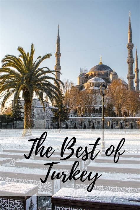 The Best Of Turkey Cool Places To Visit Turkey Travel