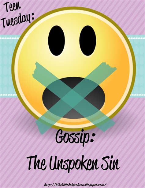 Teen Tuesday Gossip The Unspoken Sin Bible Fun For Kids