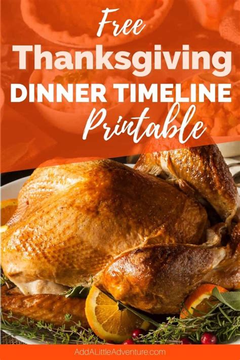 At the end of the day, parties are all about bringing people together and having fun. Timeline for Thanksgiving Dinner - Add a Little Adventure