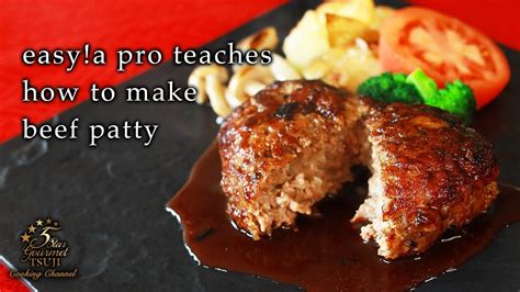 【beef Patty】easy A Pro Teaches How To Make Beef Patty Recipe Sauce 【home Cookingwestern