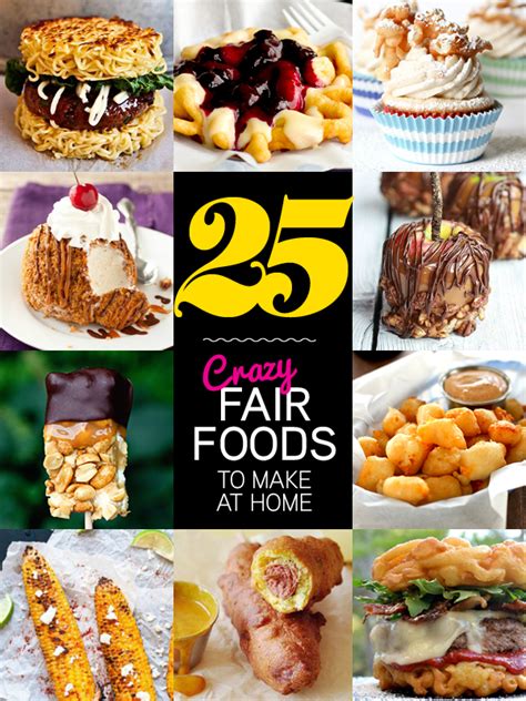 52 ultimate ways to cook chinese food at home. Fair for All: 25 Crazy Fair Foods You Can Make at Home ...