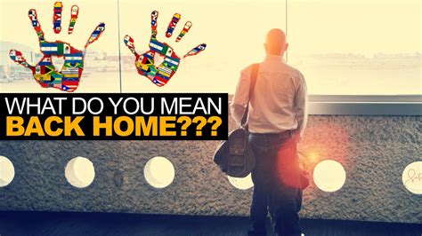You are the world's beating heart in human form; What do you mean BACK HOME??? - YouTube
