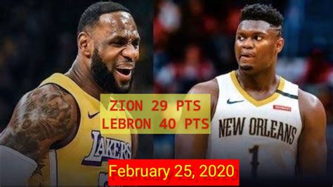 Lebron James Vs Zion Williamson Highlight Pelicans Vs Lakers