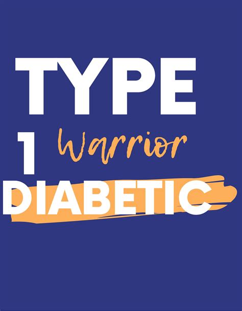 Type 1 Diabetic Warriors