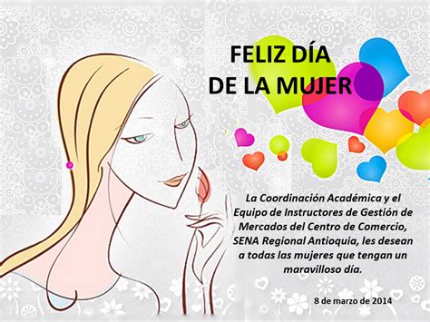 ¡en nombre de todo el equipo de edteam les deseamos un feliz día! Feliz Día Internacional de la Mujer - Centro de Comercio ...