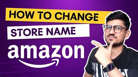 How To Change Store Name On Amazon Seller Central Change Amazon Store
