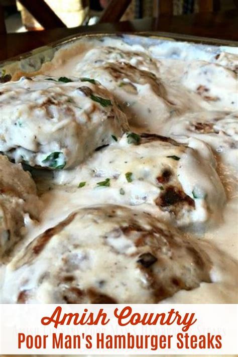 Because amish young men in general refused military service, they ended up in the civilian public service (cps), where they worked mainly in forestry and hospitals. Amish Country Poor Man's Hamburger Steaks | Amish recipes, Beef recipes for dinner, Poor man ...